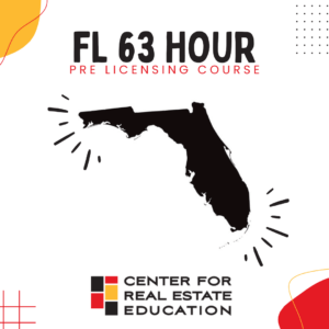 FL 63 Hour Pre Licensing Course, Florida map, Center for Real Estate Education logo, real estate training.