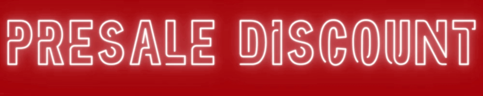 Neon sign with "Presale Discount" glowing in white on a red background, emphasizing exclusive promotional offers.