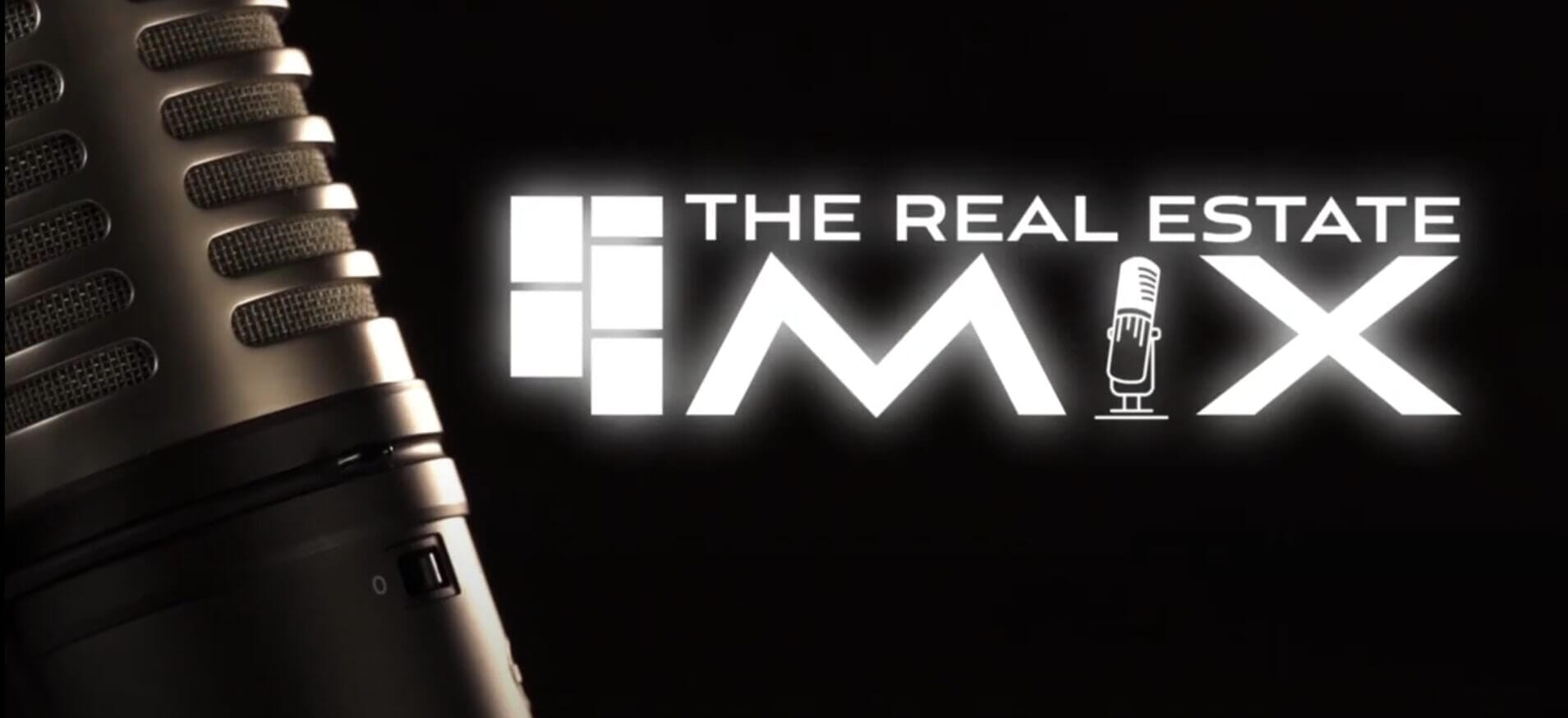 Podcast logo with microphone and text "The Real Estate Mix" on black background, emphasizing real estate audio content.